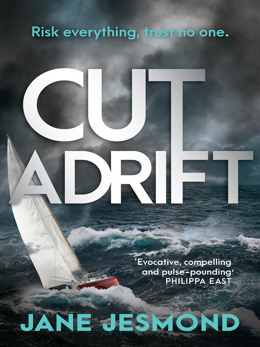 Title details for Cut Adrift by Jane Jesmond - Available